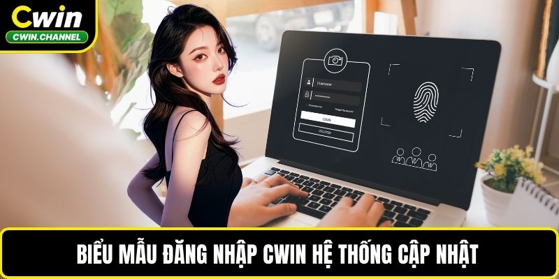 Biểu mẫu đăng nhập CWIN hệ thống cập nhật