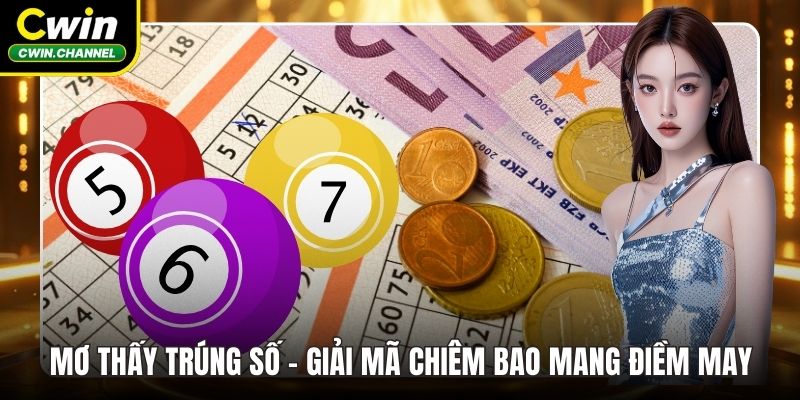 Mơ thấy trúng số