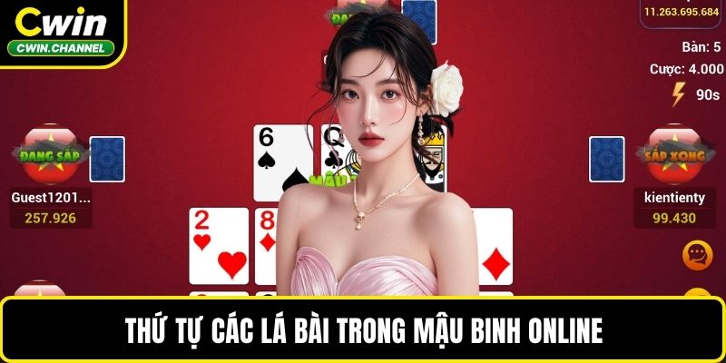 Thứ tự các lá bài trong Mậu Binh online